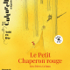Le Petit Chaperon rouge